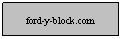 Text Box: ford-y-block.com
